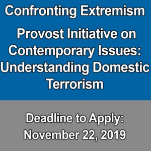 Provost Initiative on Contemporary Issues: Understanding Domestic Terrorism