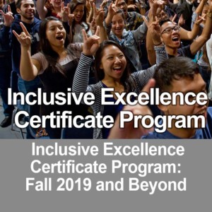 Inclusive Excellence Certificate Program